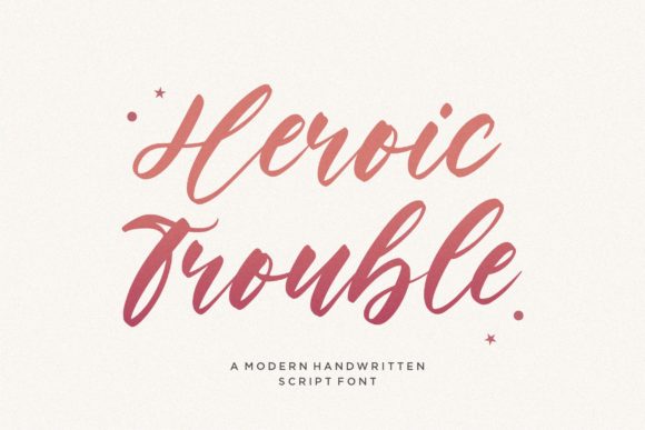 Heroic Trouble Script: A Modern Handwritten Font for Creative Projects
