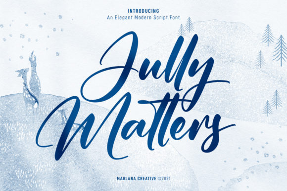Unlocking Creativity with Jully Matters Script: A Modern Font for a Dynamic World